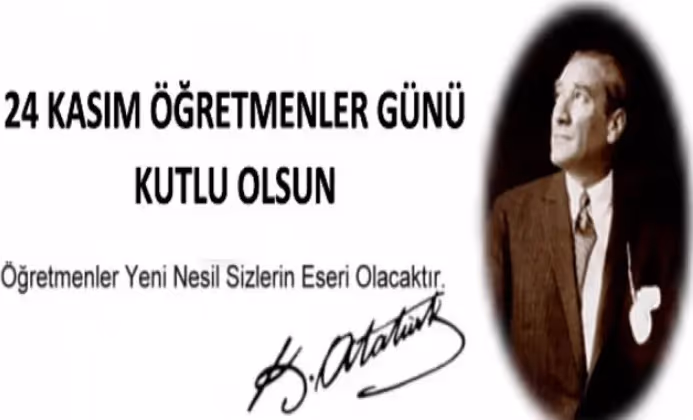 24 Kasım Öğretmenler Günü Kutlu Olsun