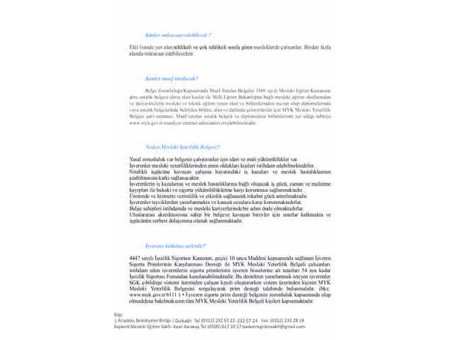 Mesleki Yeterlilik Belgelendirme işlemlerinde Başkent Mesleki Eğitim Vakfı ile işbirliğine ilişkin yazı, liste ve müracaat formu ektedir.