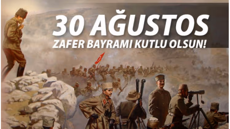 30 Ağustos Zafer Bayramımız Kutlu Olsun.