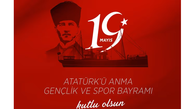 19 Mayıs Atatürk’ü Anma Gençlik ve Spor Bayramı