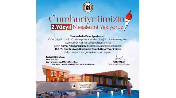 Birliğimiz üyesi Yenimahalle Belediyesinin 100. Yıl Cumhuriyet Akademisi Temel Atma Töreni
